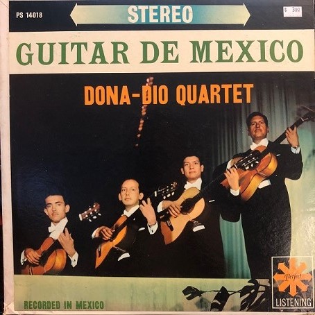 #14 Guitar de Mexico – Dona-Dio&nbsp;Quartet